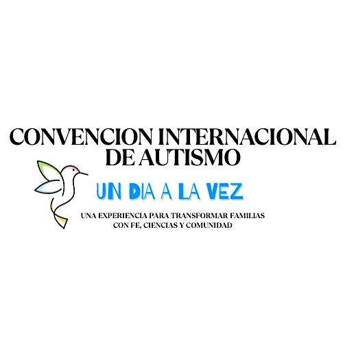 CONVENCI\u00d3N INTERNACIONAL DE AUTISMO