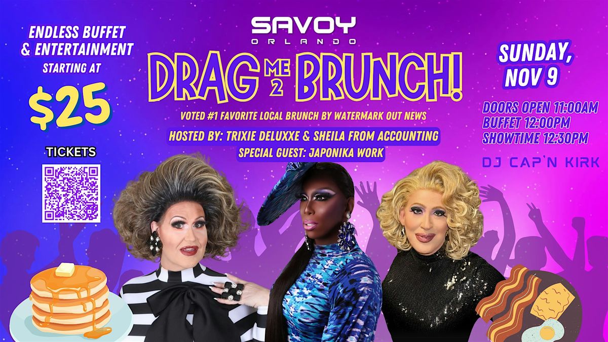 Drag Me 2 Brunch!  Orlando's Favorite Drag Brunch!