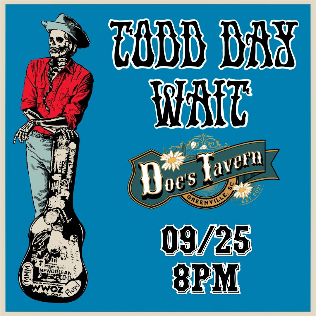 Todd Day Wait