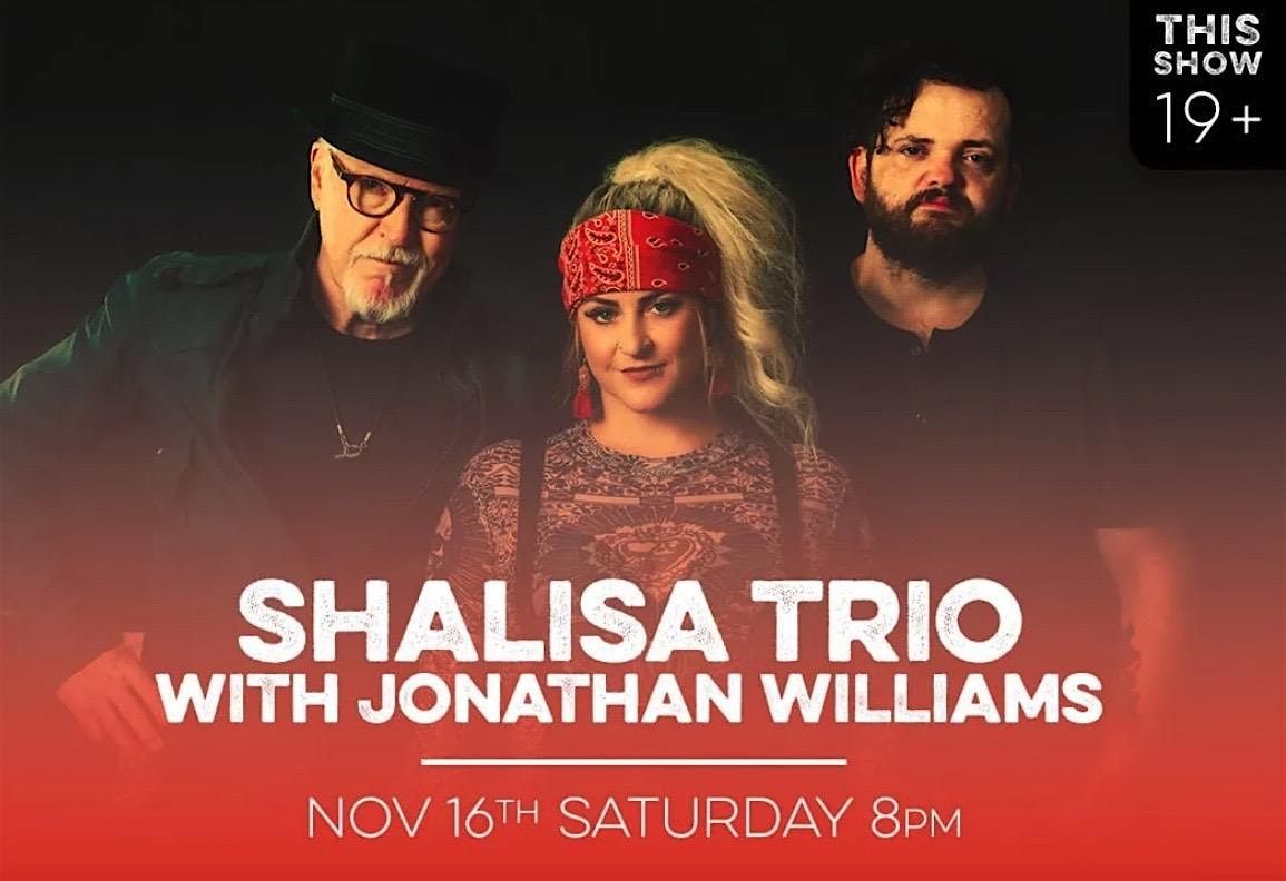 Shalisa Trio w\/ Jonathan Williams