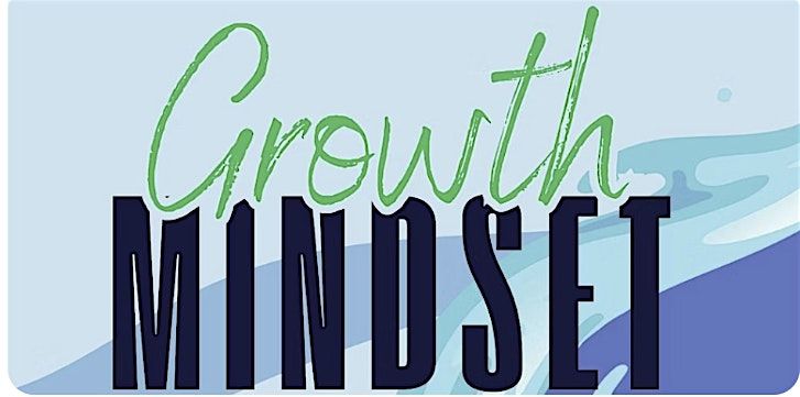 Growth Mindset: Mental Wellbeing Workshop