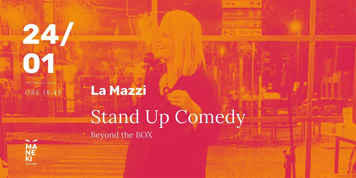 Stand Up Comedy  - Beyond the BOX