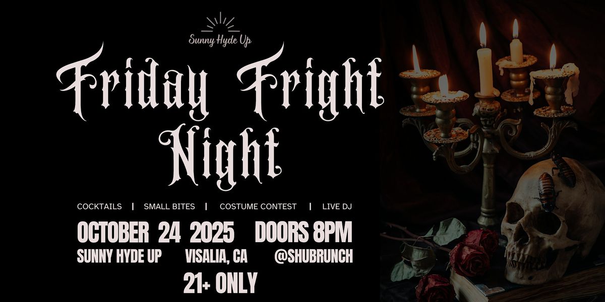 Friday Fright Night at SHU