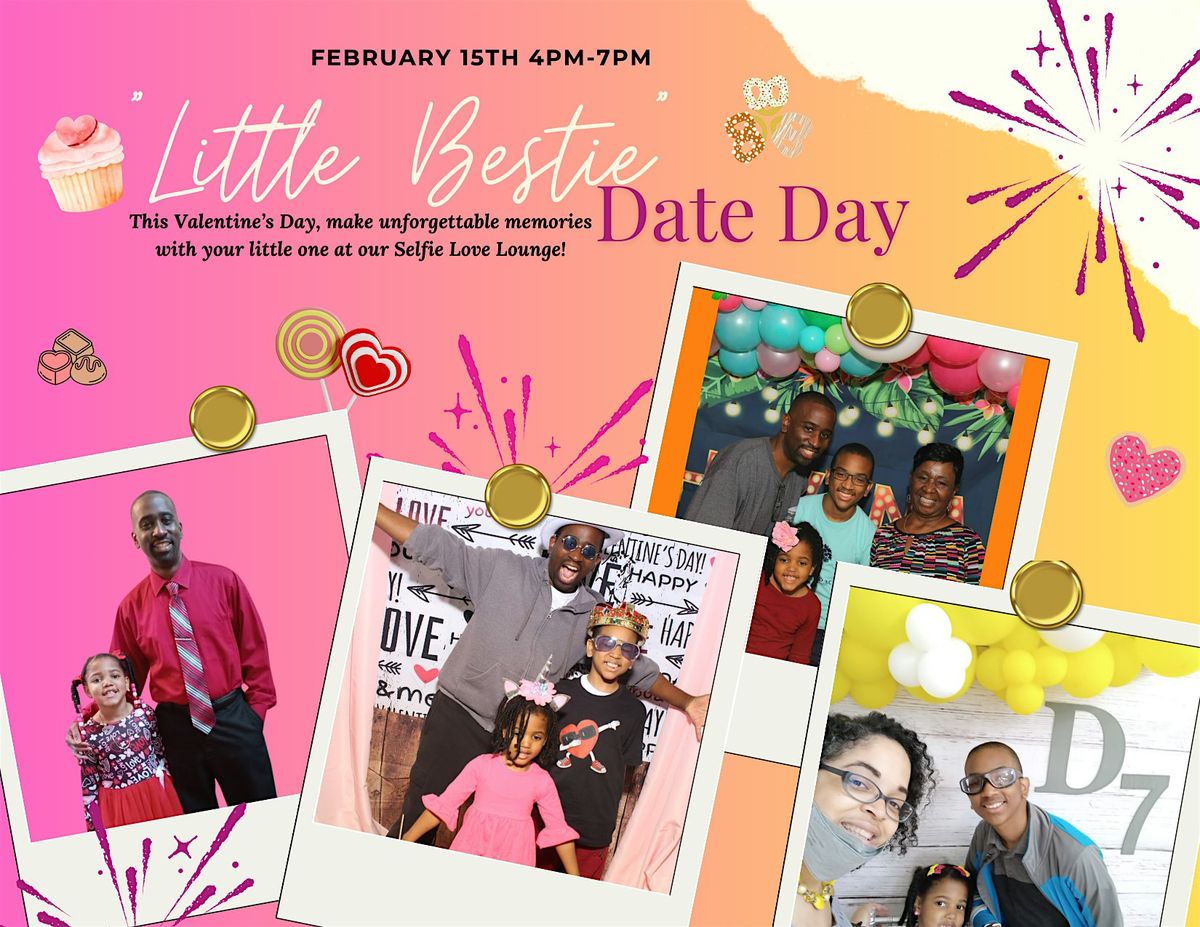 "Little Bestie" Date Day at the D7 "Selfie Love" Lounge