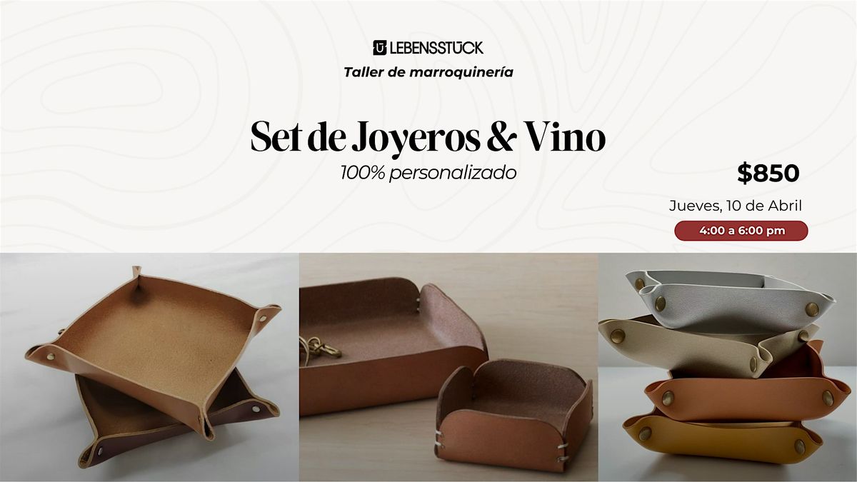 Set de Joyeros & Vino