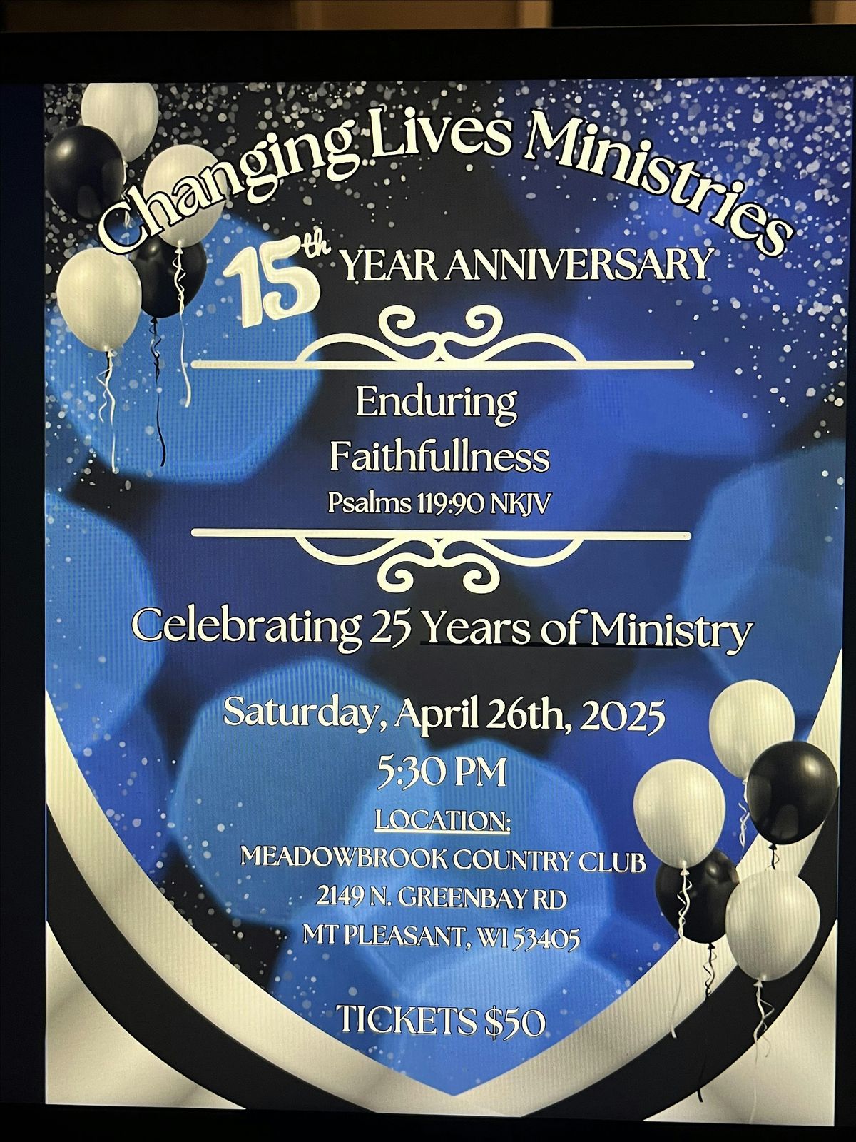 Changing Lives Ministries 15 Year Anniversary Celebration