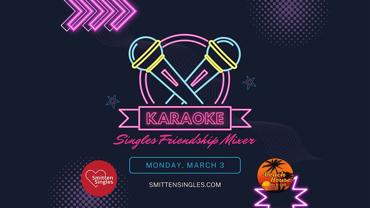 Singles Karaoke Friendship Mixer - Omaha