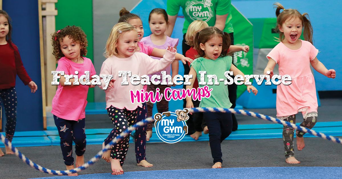 Friday Morning Mini Camps (Teacher In-Service Days)