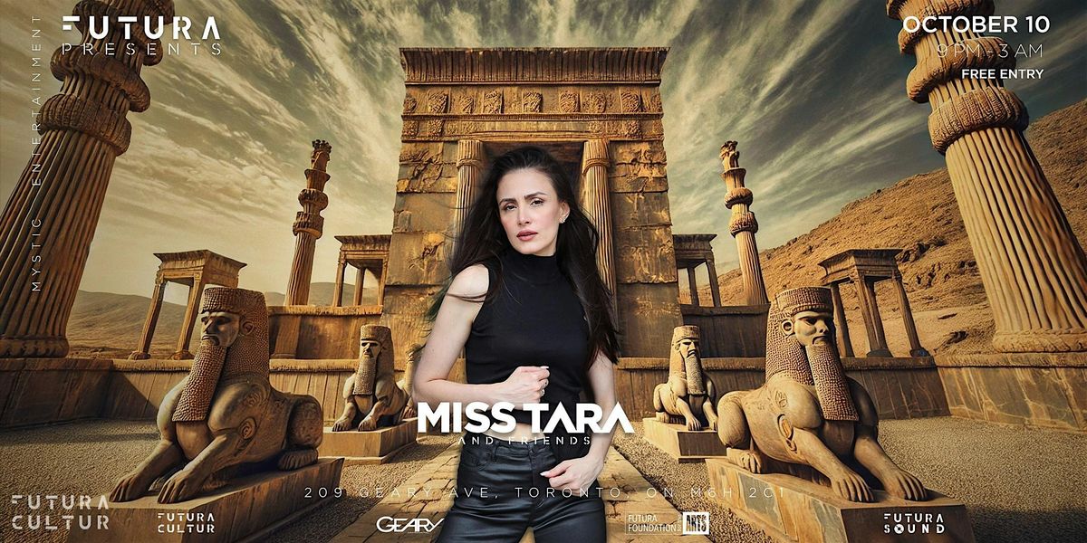 Futura Sound presents: ART OF US with Miss Tara & Friends at Geary Avenue