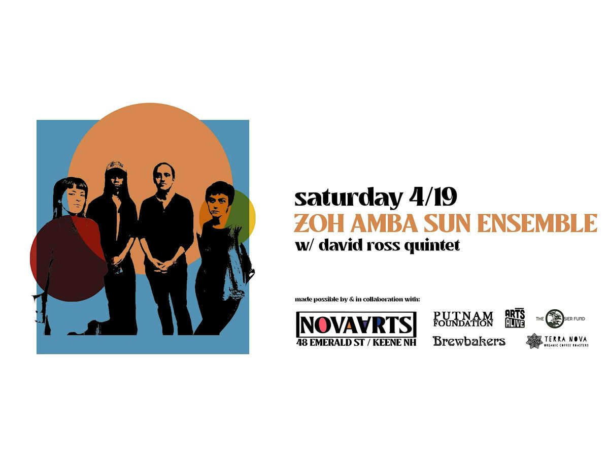 Zoh Amba Sun Ensemble w\/ David Ross Quintet