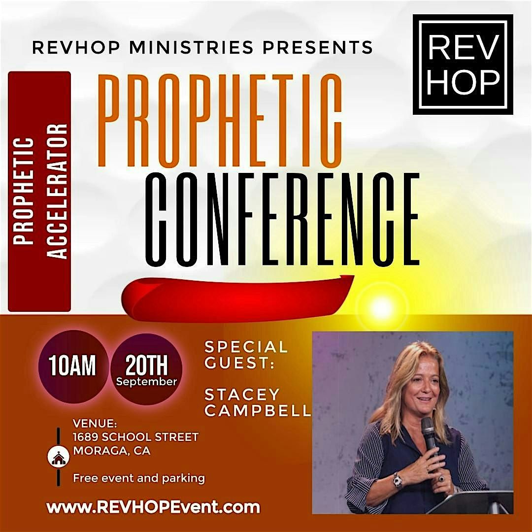 Prophetic Accelerator REVHOP 2025 Prophetic Conference with Stacey Campbell