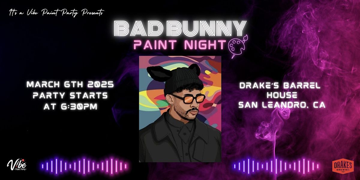 Bad Bunny Paint Night