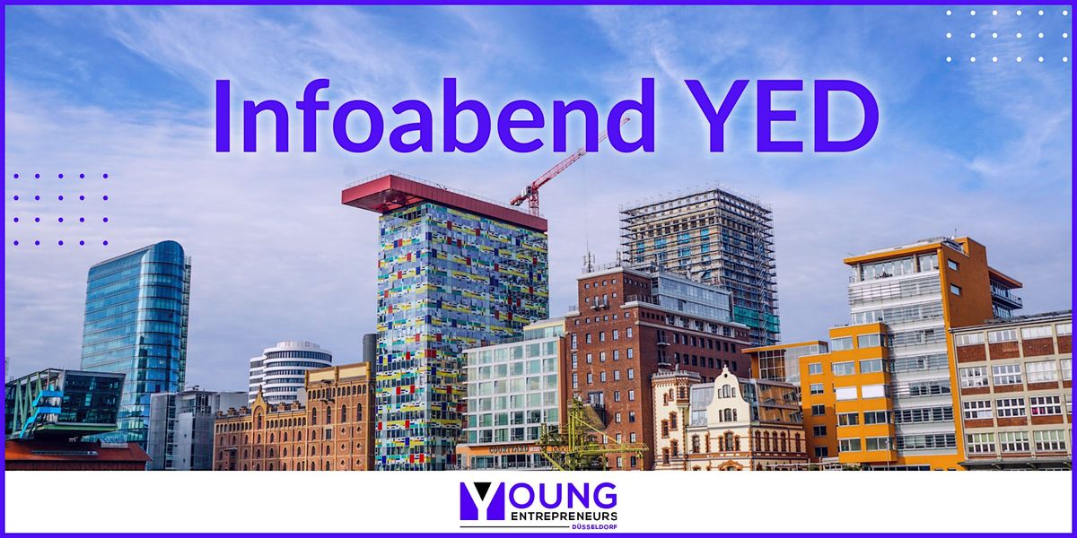 Infoabend Young Entrepreneurs D\u00fcsseldorf