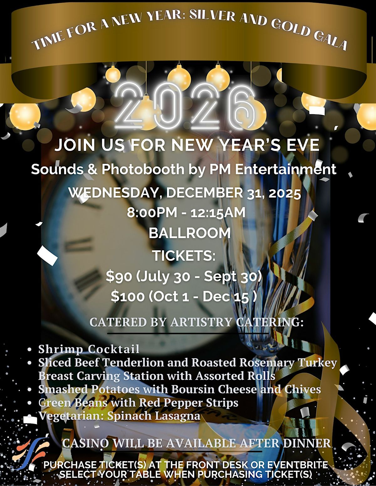 New Year's Eve: -- Time for a New Year: Silver and Gold Gala