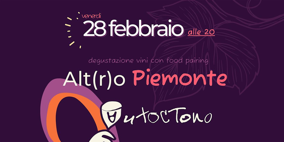 Degustazione "Alt(r)o Piemonte"