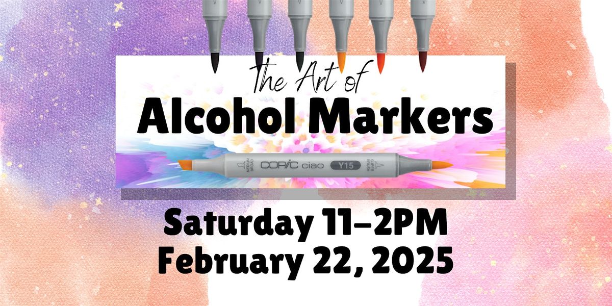 The Art of Alcohol Markers