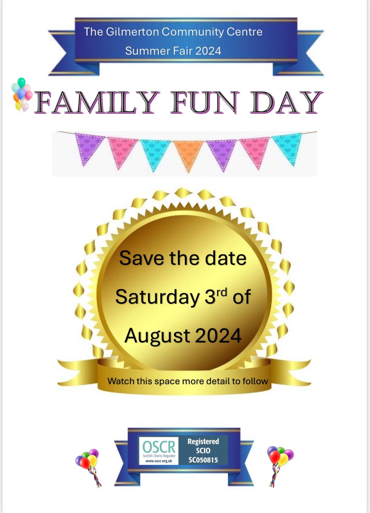 Gilmerton Community Centre Family Fun Day Save The Date. 
