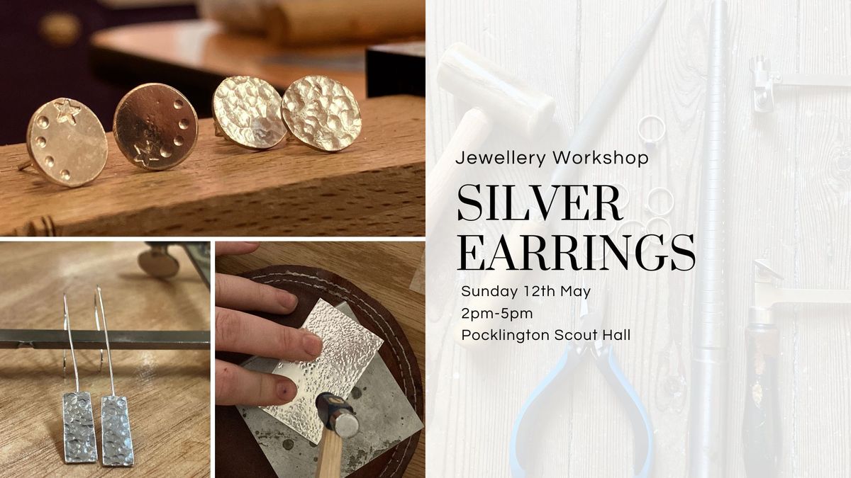 Make a pair of Silver Earrings