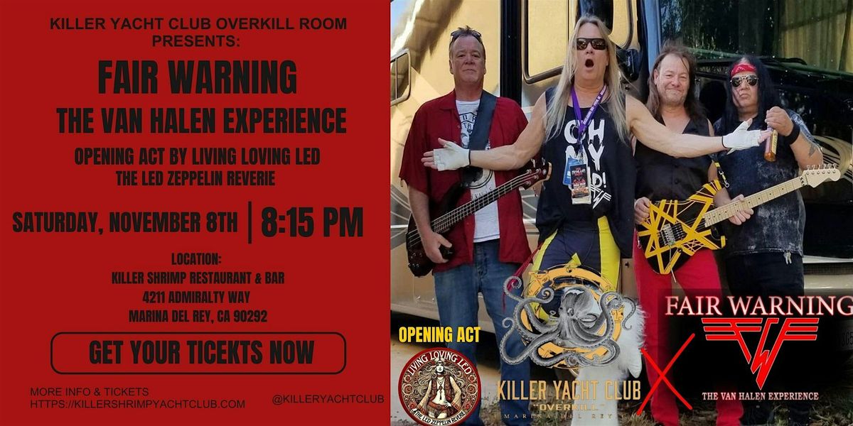 Fair Warning at Killer Yacht Club Overkill Room November 8th