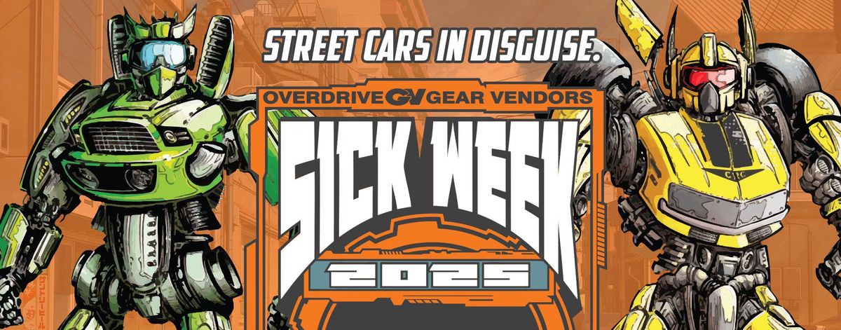 Sick Week Drag & Drive Tour