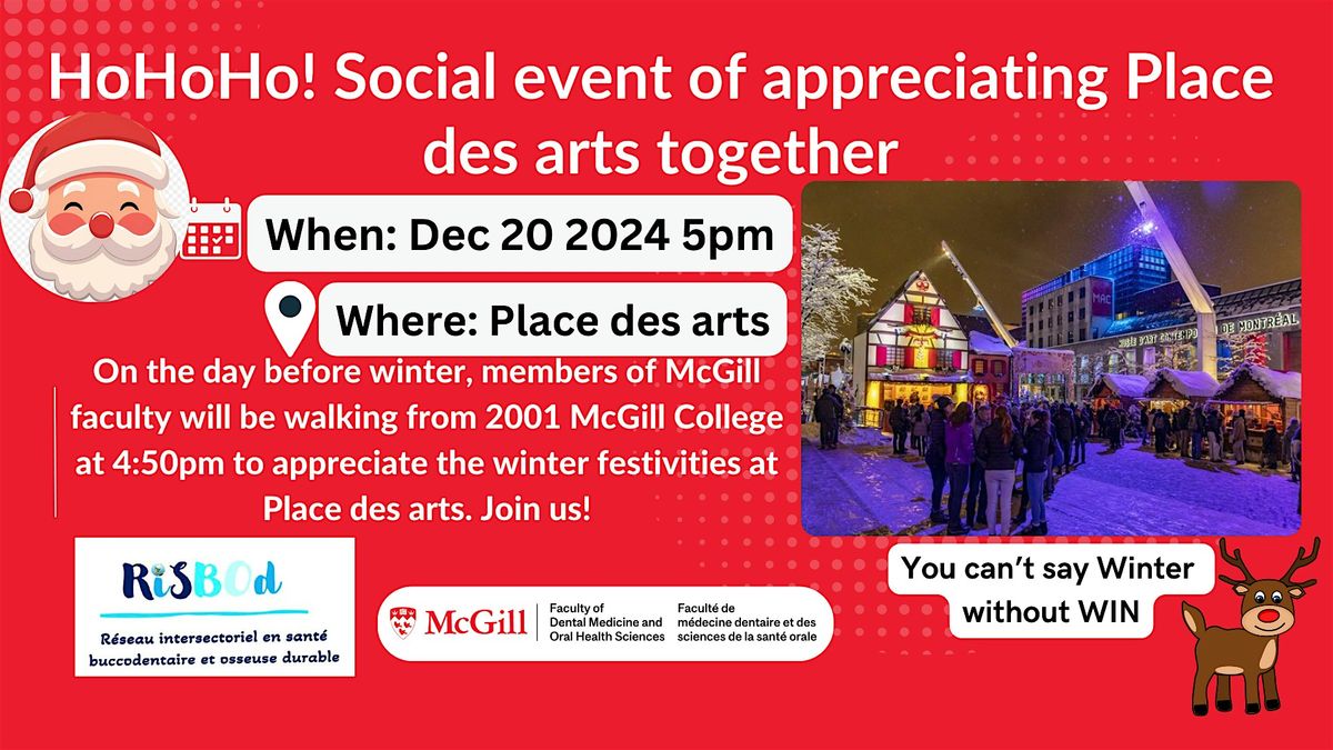 HoHoHo! Winter at Place-des-arts - HoHoHo! L\u2019hiver \u00e0 la Place-des-arts