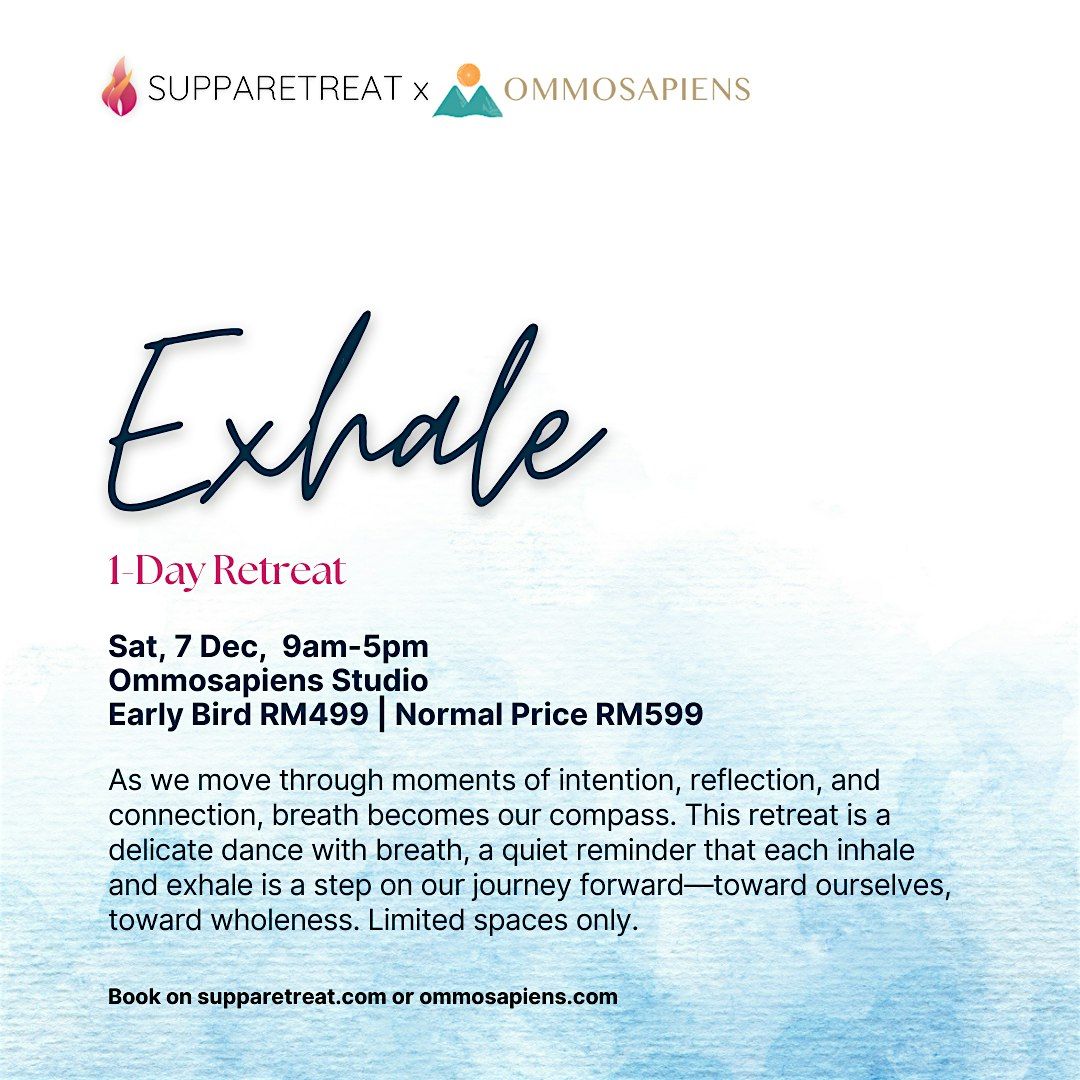 Exhale - 1-Day Transformational Retreat