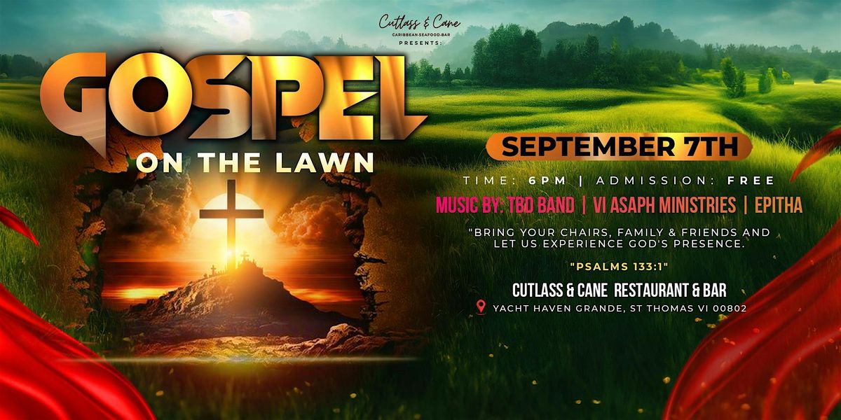 Gospel on the Lawn
