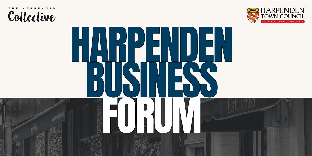 Harpenden Business Forum - Inaugural meeting