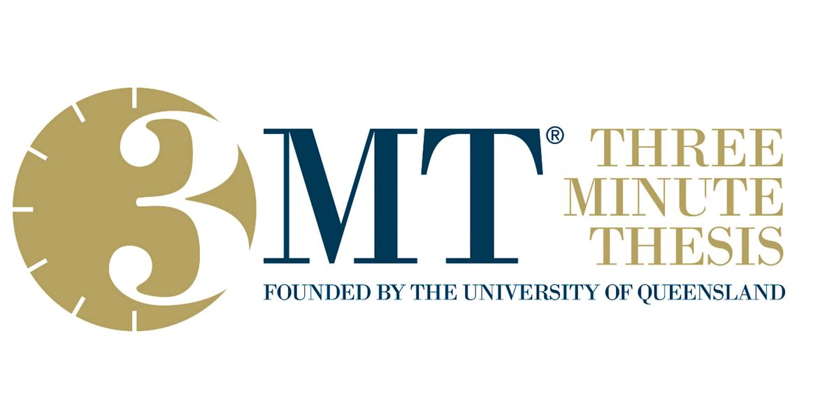 3 Minute Thesis Competition