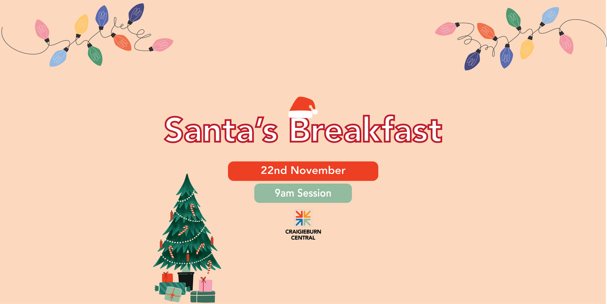 Breakfast with Santa At Craigieburn Central