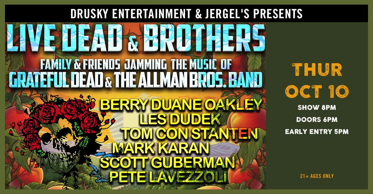 Live Dead & Brothers at Jergels