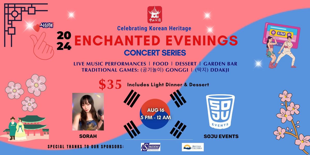 Enchanted Evenings Concert Series - Celebrating Korean Heritage