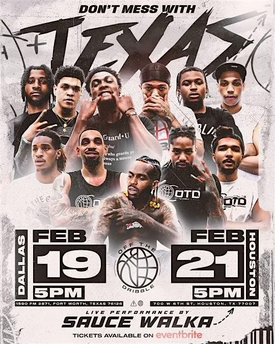 DON'T MESS WITH TEXAS - OTD STREETBALL TOUR (HOUSTON)