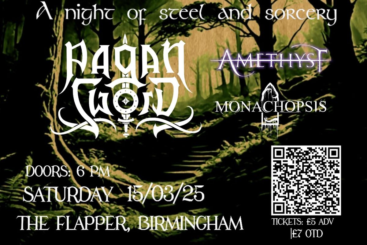 A Night of Steel & Sorcery: Pagan Sword + Amethyst + Monachopsis