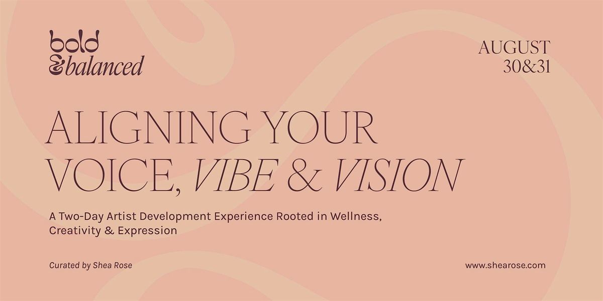 Bold & Balanced: An Artist Development & Wellness Series for Women In Music
