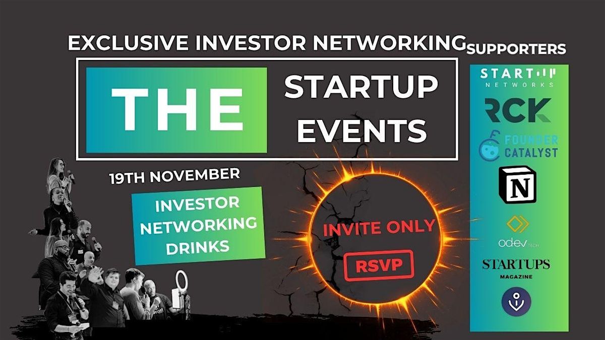 London Investor Networking- The Startup Events London