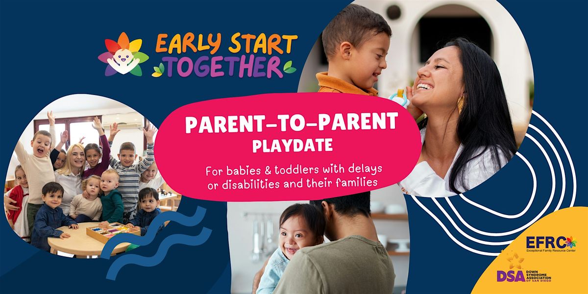 Early Start Together: Parent-to-Parent Playdates