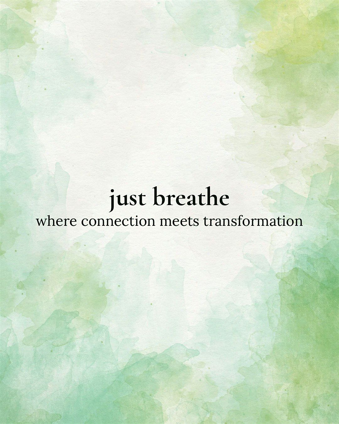 Just Breathe