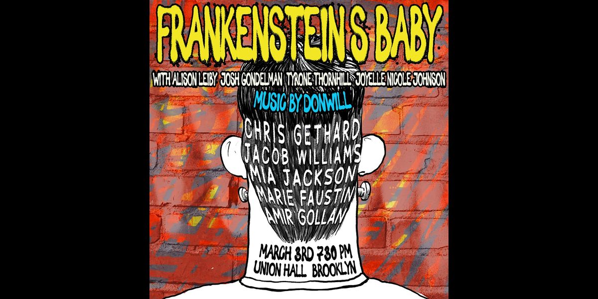 Frankenstein\u2019s Baby