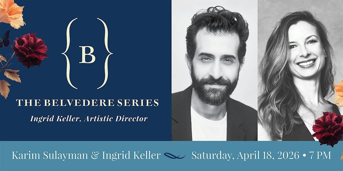 Karim Sulayman and Ingrid Keller (Saturday Evening)