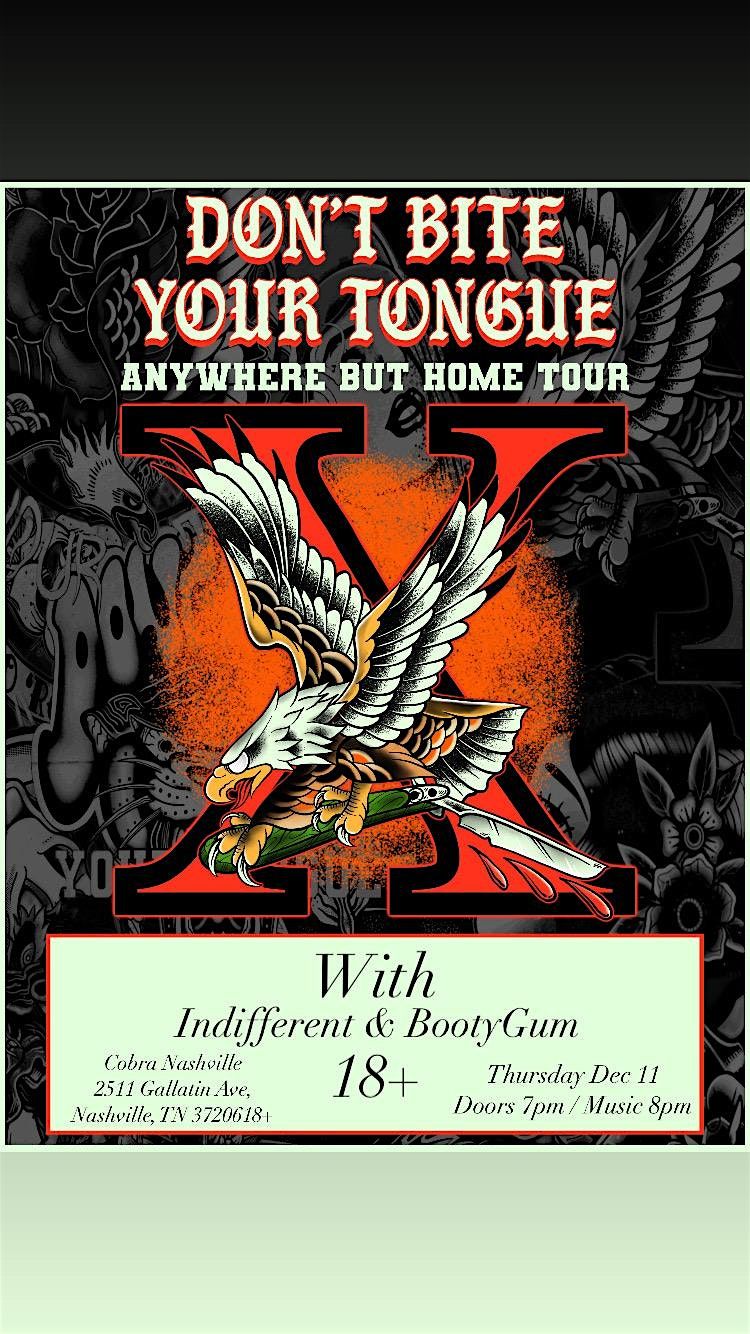 Venue: Don't Bite Your Tongue | Bootygum | Indifferent