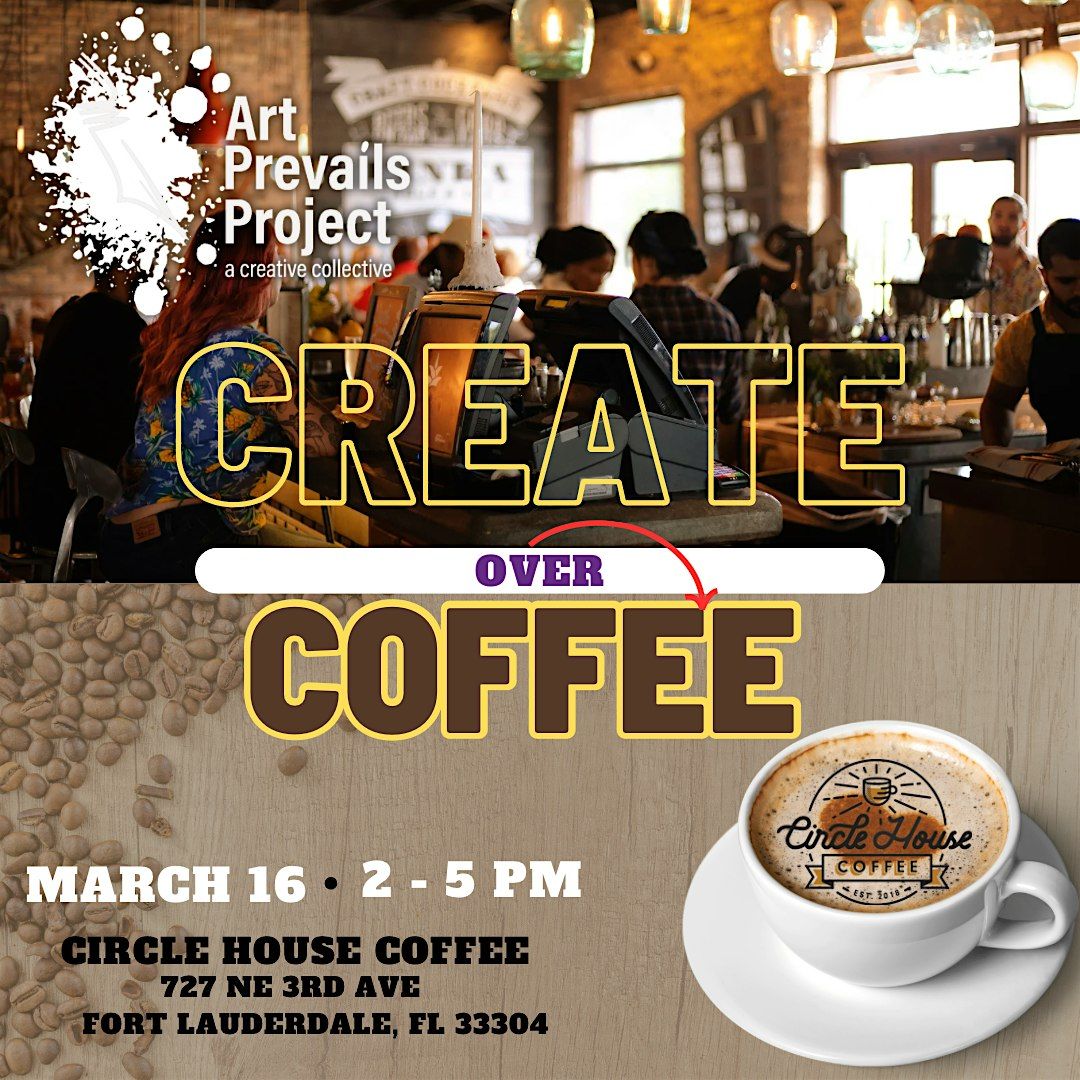 Create Over Coffee