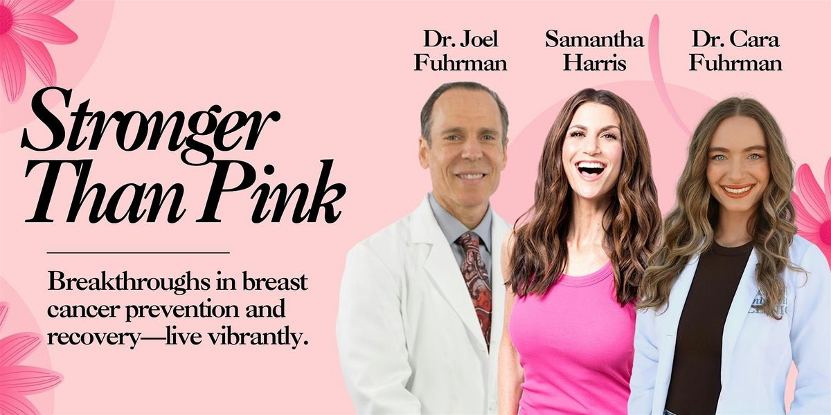Stronger Than Pink: What Every Woman Should Know About Breast Cancer