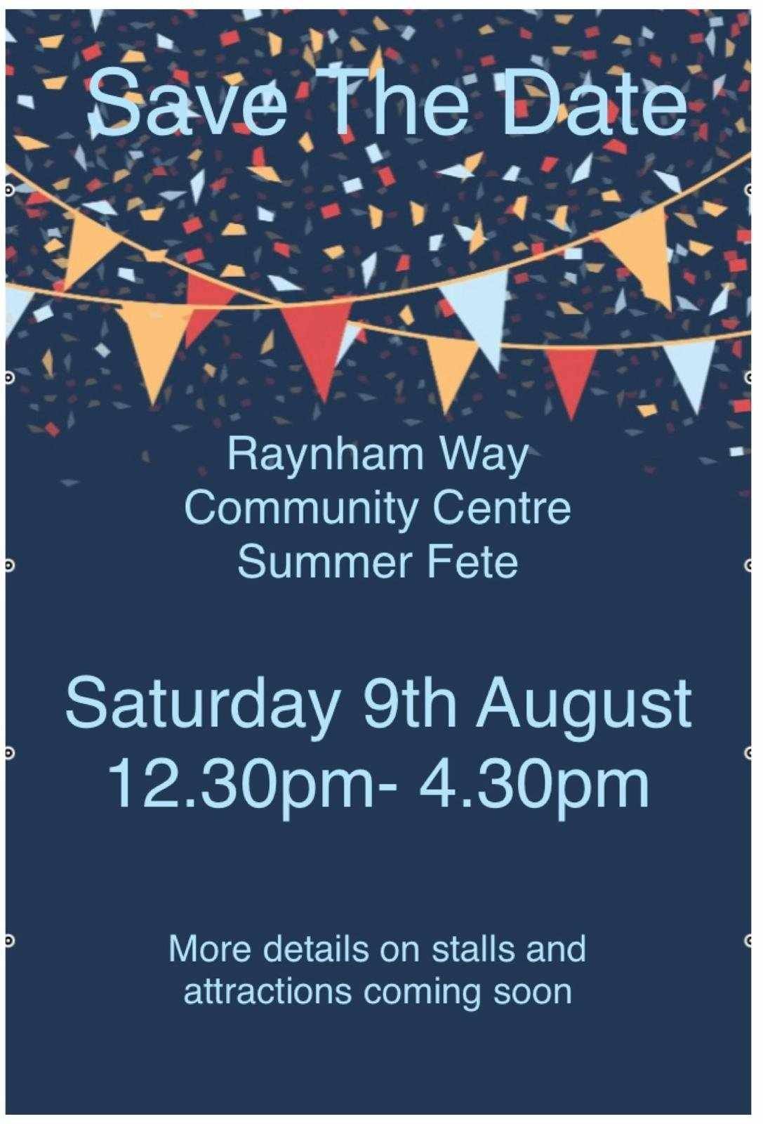 Raynham Way Community Centre Summer Fete 2025