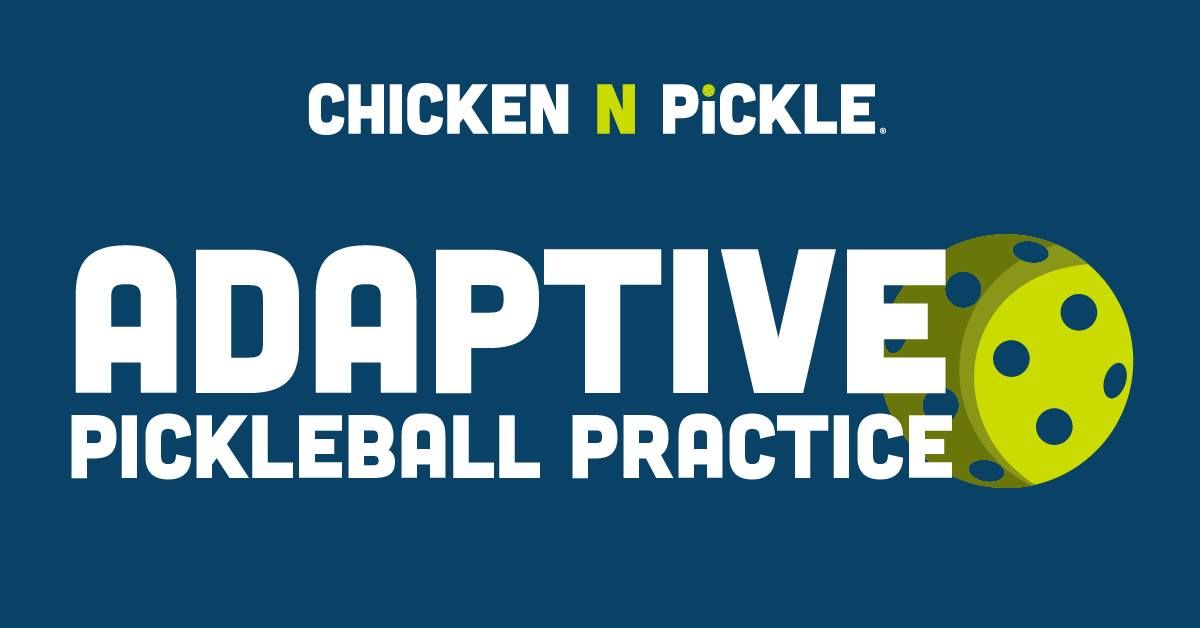 Adaptive Pickleball Practice