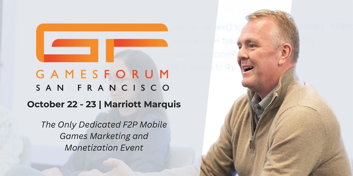 Gamesforum  San Francisco 2025