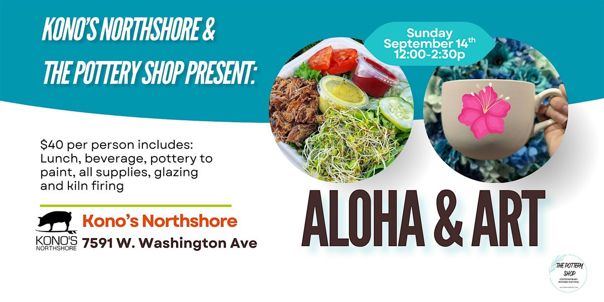 Aloha & Art at Kono's Northshore