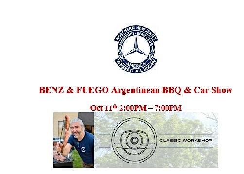BENZ & FUEGO Argentinean BBQ & Car Show (Oct 11th 2:00PM - 7:00PM )