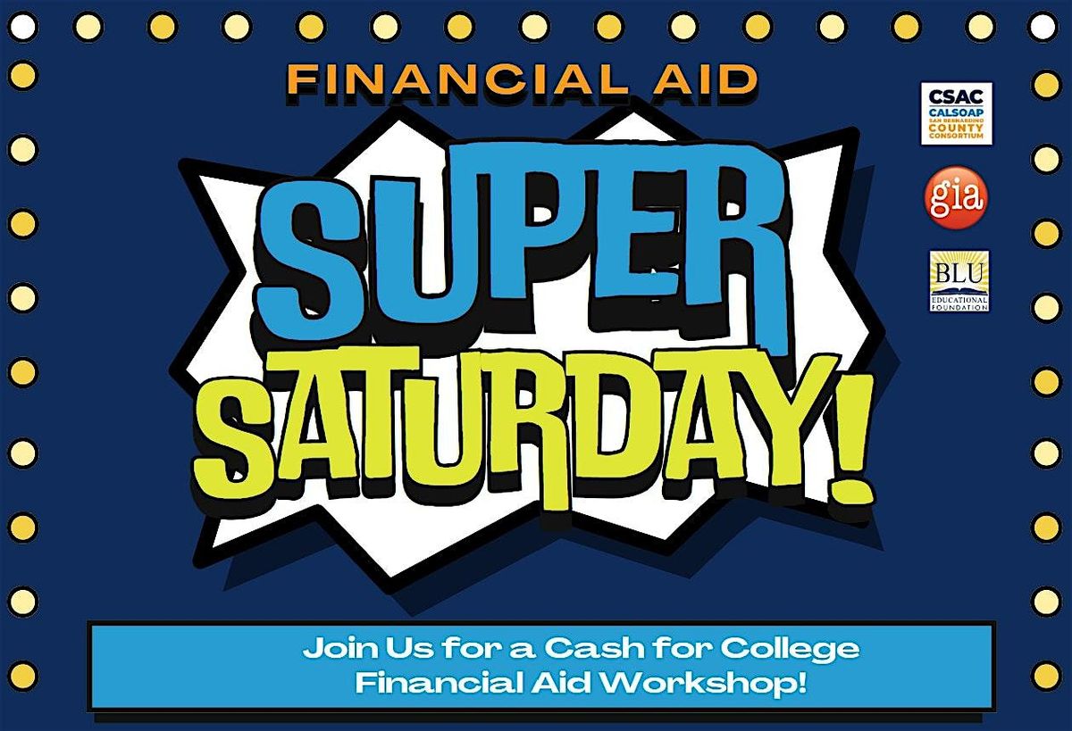 Financial Aid Super Saturday!