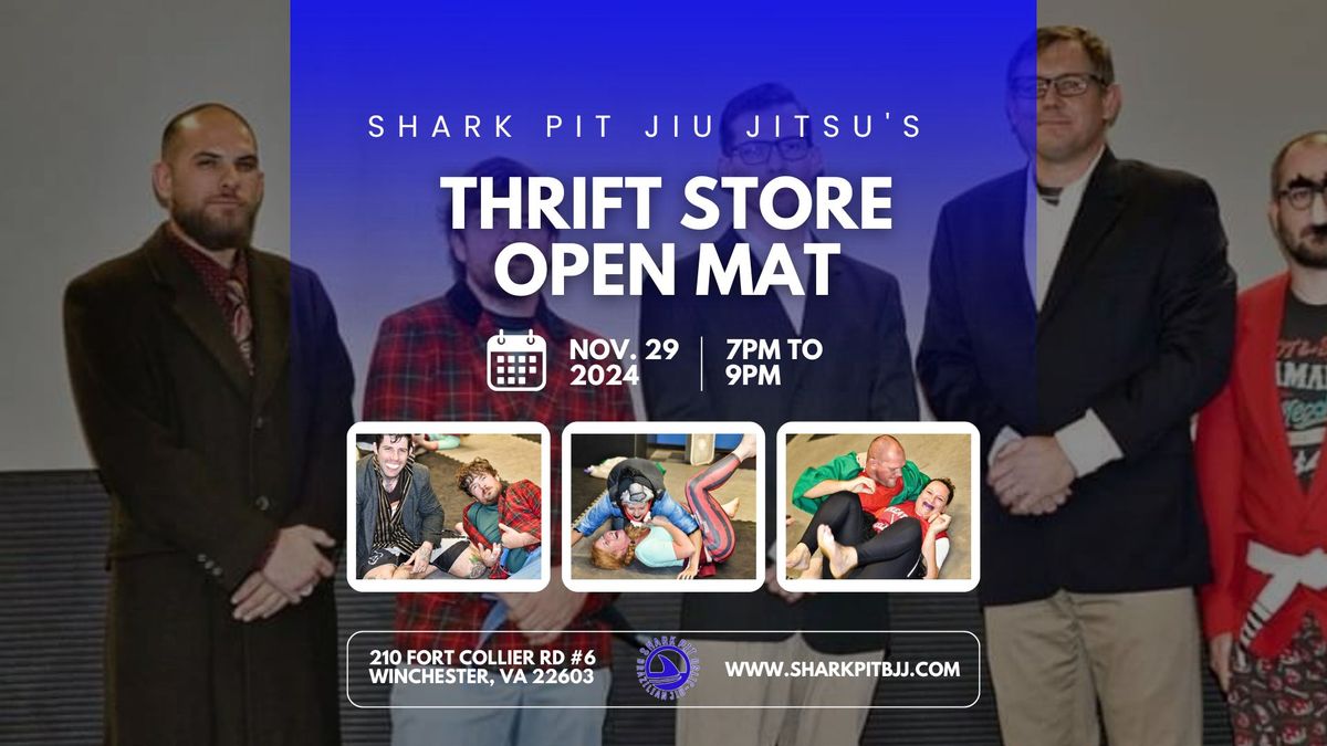 Thrift Store Open Mat